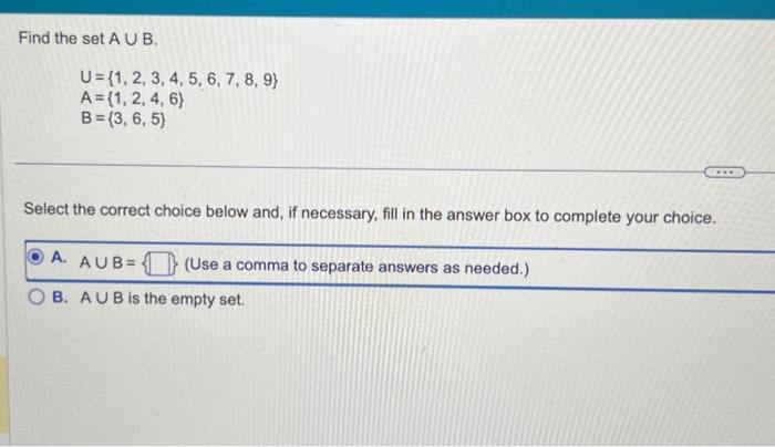 Solved Find The Set A∪B, | Chegg.com