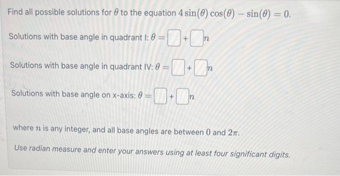 Solved Find all possible solutions for θ to the equation | Chegg.com