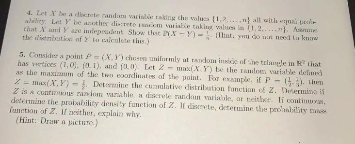Solved 4. Let X be a discrete random variable taking the | Chegg.com
