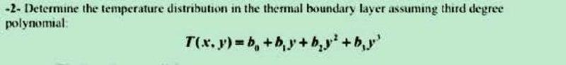 Solved 2- Determine the temperature distribution in the | Chegg.com