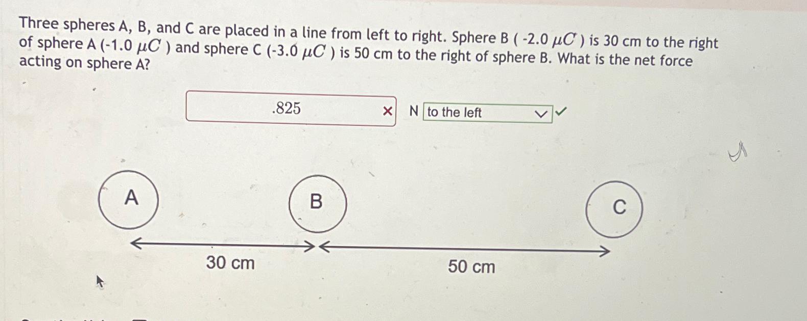 Solved Three Spheres A,B, ﻿and C ﻿are Placed In A Line From | Chegg.com