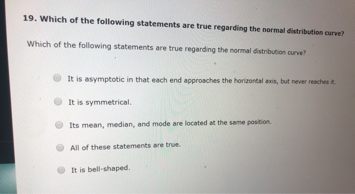 which of the following statements are true regarding the t distribution