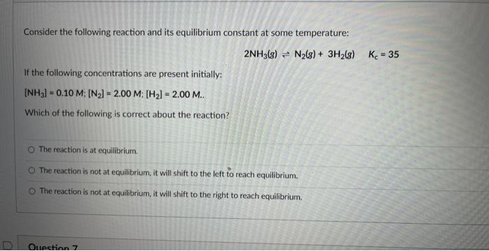 Solved Consider the following reaction and its equilibrium | Chegg.com