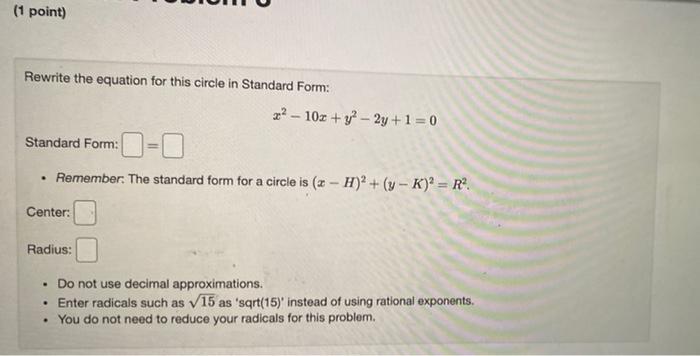 Solved (1 point) Rewrite the equation for this circle in | Chegg.com