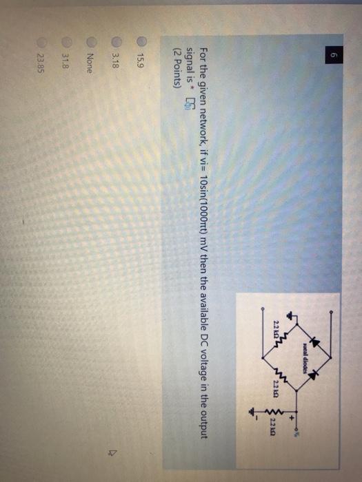 Solved utal diodes + 2202 2.2 22 For the given network, if | Chegg.com