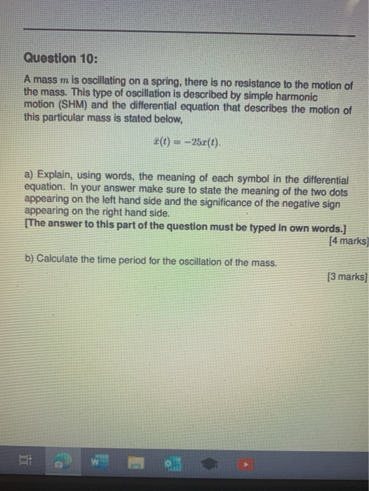 Mass And Spring Question Sample Solved Question 10: A mass m is oscillating on a spring, | Chegg.com