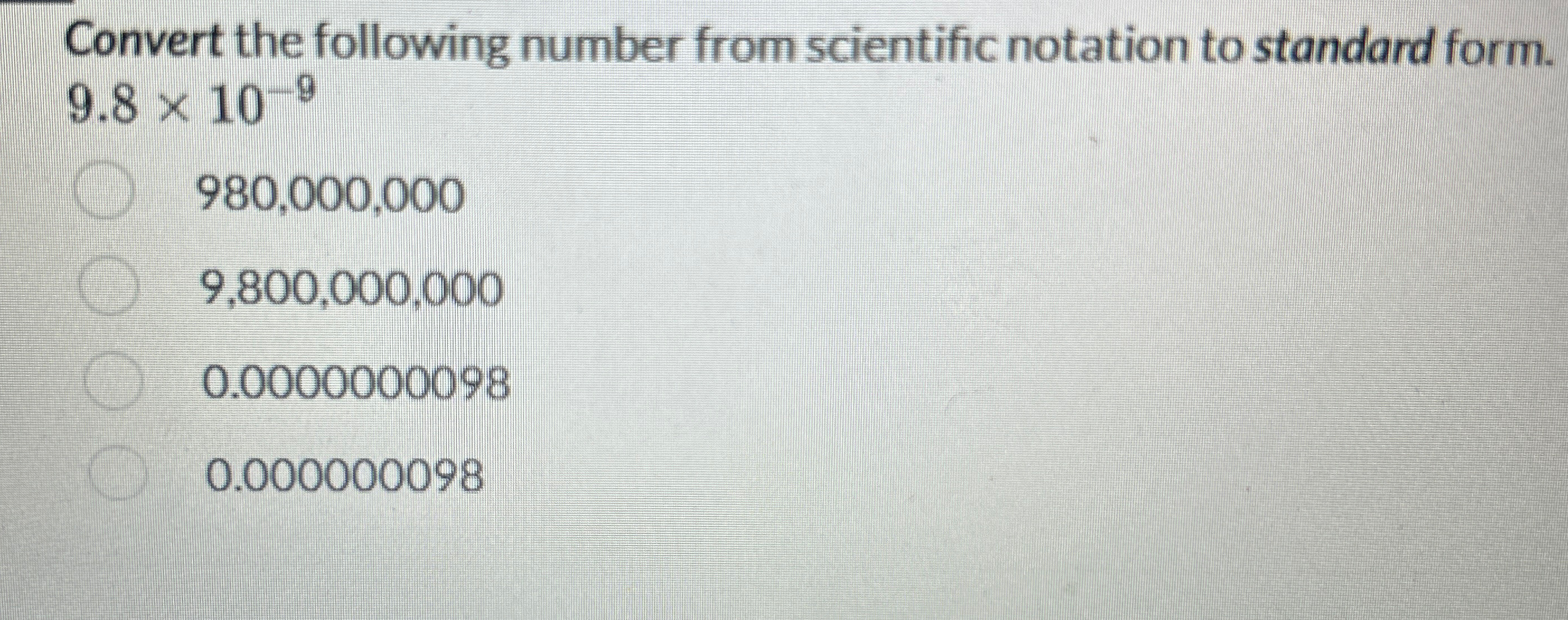 Solved Convert the following number from scientific notation | Chegg.com