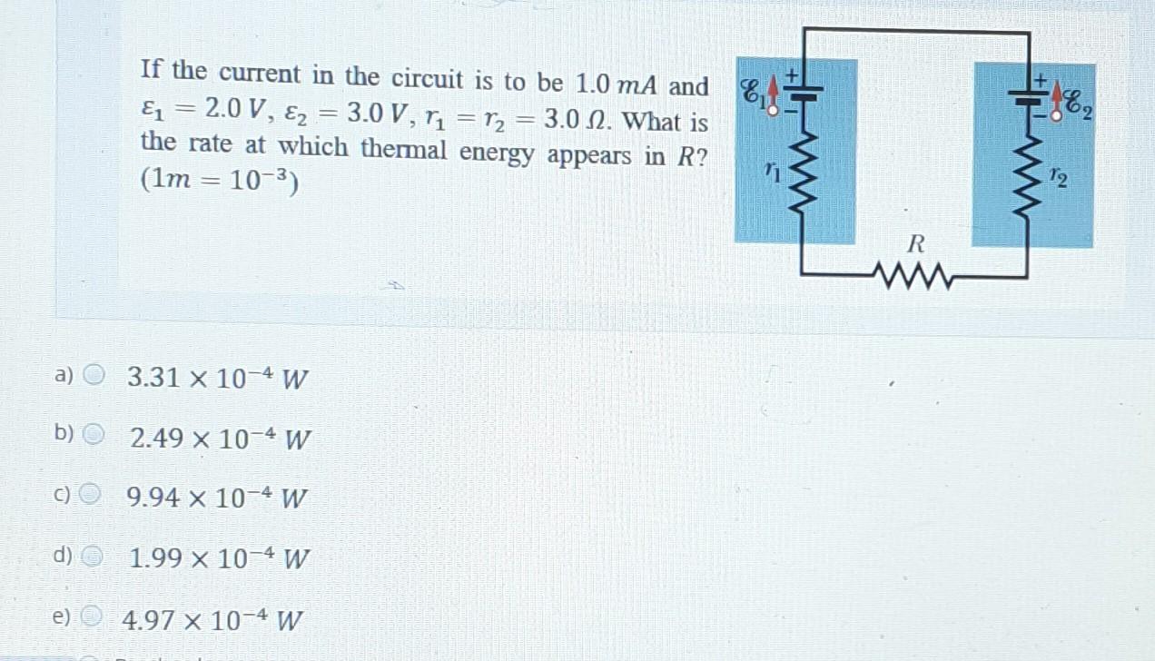 Solved If the current in the circuit is to be 1.0 mA and | Chegg.com