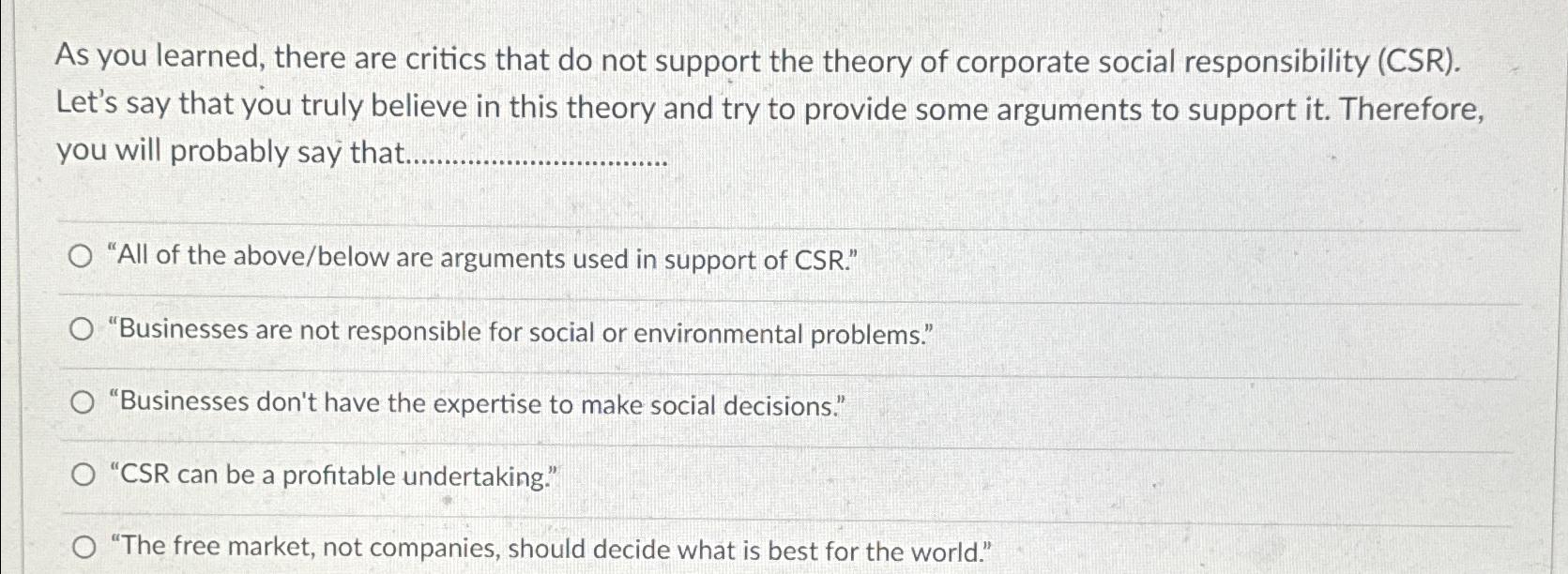 Solved As you learned, there are critics that do not support | Chegg.com