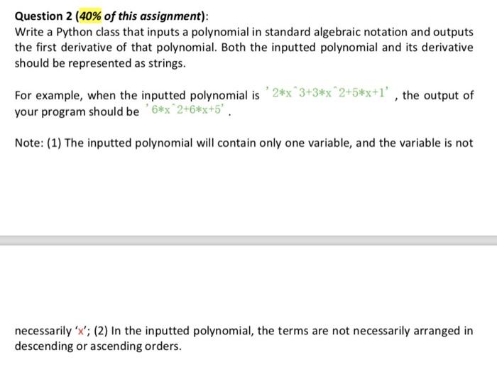 Solved Question 2 (40% of this assignment): Write a Python | Chegg.com