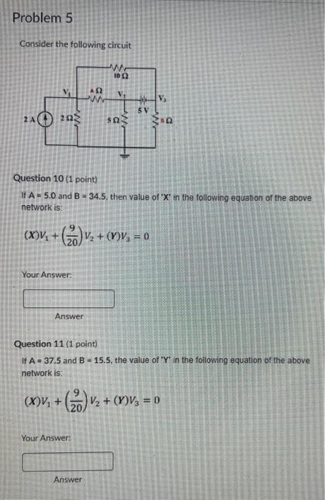 Solved Consider the following circuit Question 10 (1 point) | Chegg.com