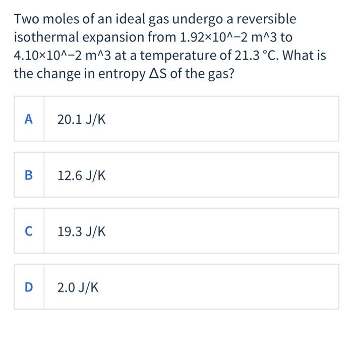 Solved Two moles of an ideal gas undergo a reversible | Chegg.com