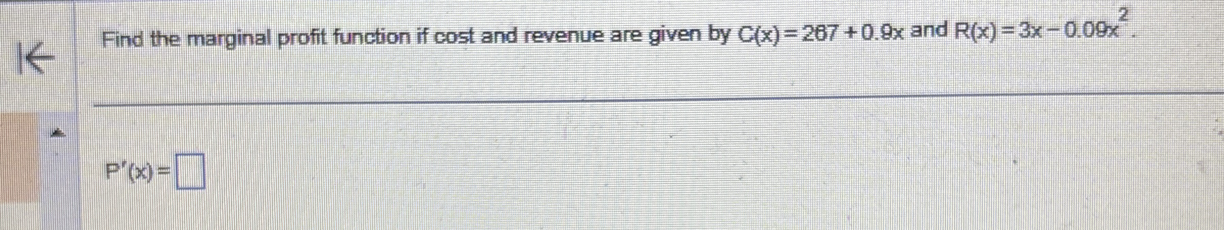 Solved Find the marginal profit function if cost and revenue | Chegg.com
