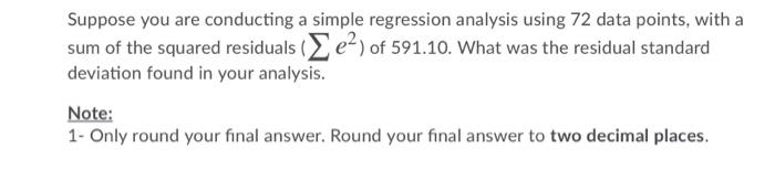 Solved Suppose you are conducting a simple regression | Chegg.com