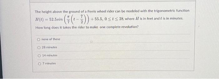 Solved The height above the ground of a Ferris wheel rider | Chegg.com