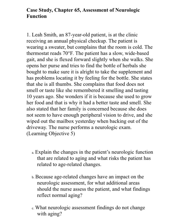 Solved Case Study, Chapter 65, Assessment Of Neurologic | Chegg.com