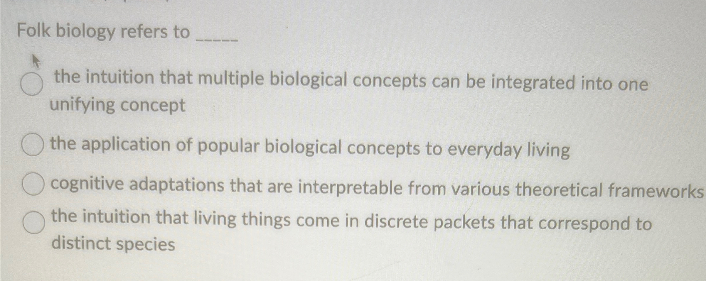 Solved Folk biology refers to the intuition that multiple