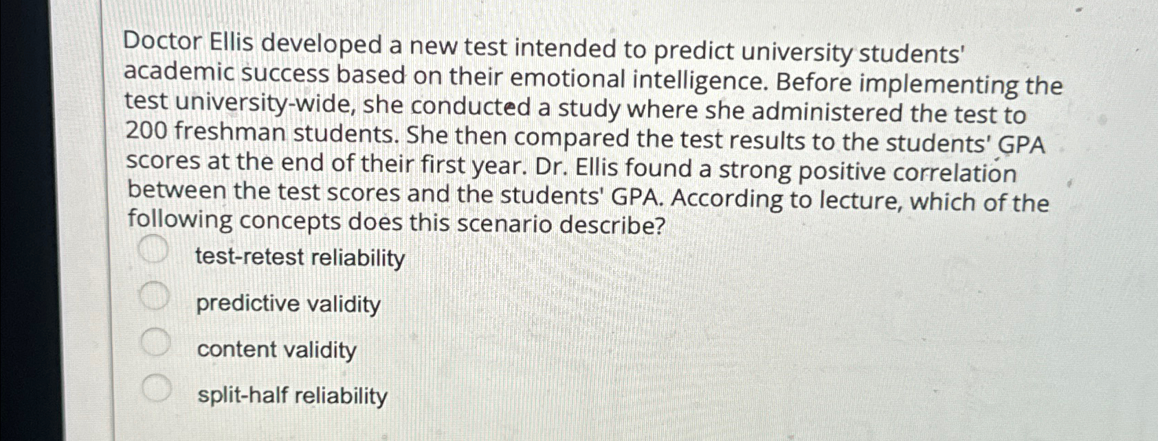 Solved Doctor Ellis developed a new test intended to predict | Chegg.com