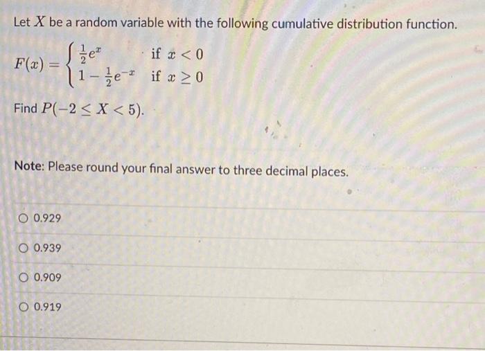 Solved Let X be a random variable with the following | Chegg.com