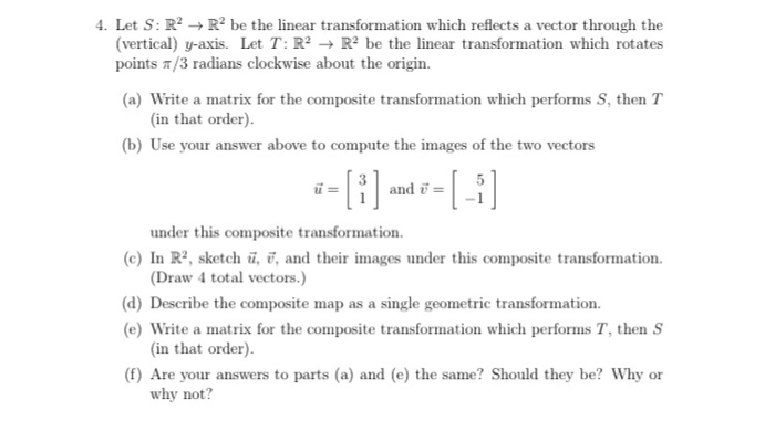 Solved 4 Let S R2 Rº Be The Linear Transformation Which Chegg Com
