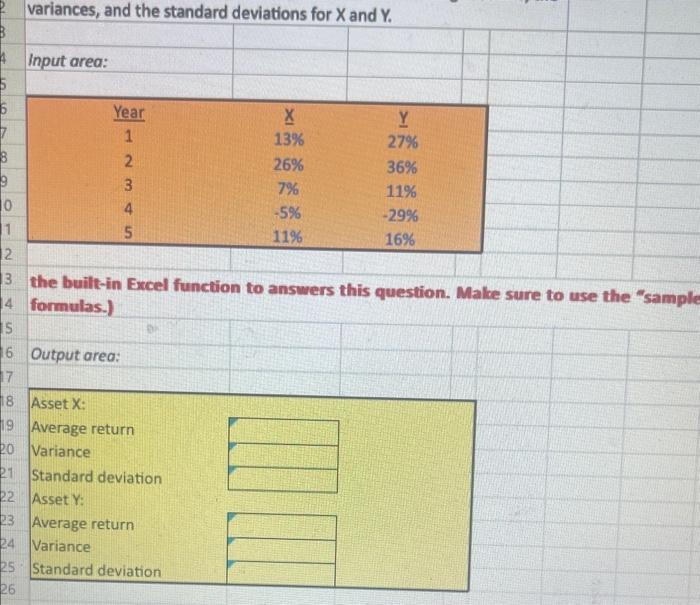 Solved the built-in Excel function to answers this question. | Chegg.com