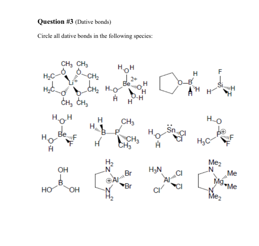 Question #3 (Dative bonds)Circle all dative bonds in | Chegg.com