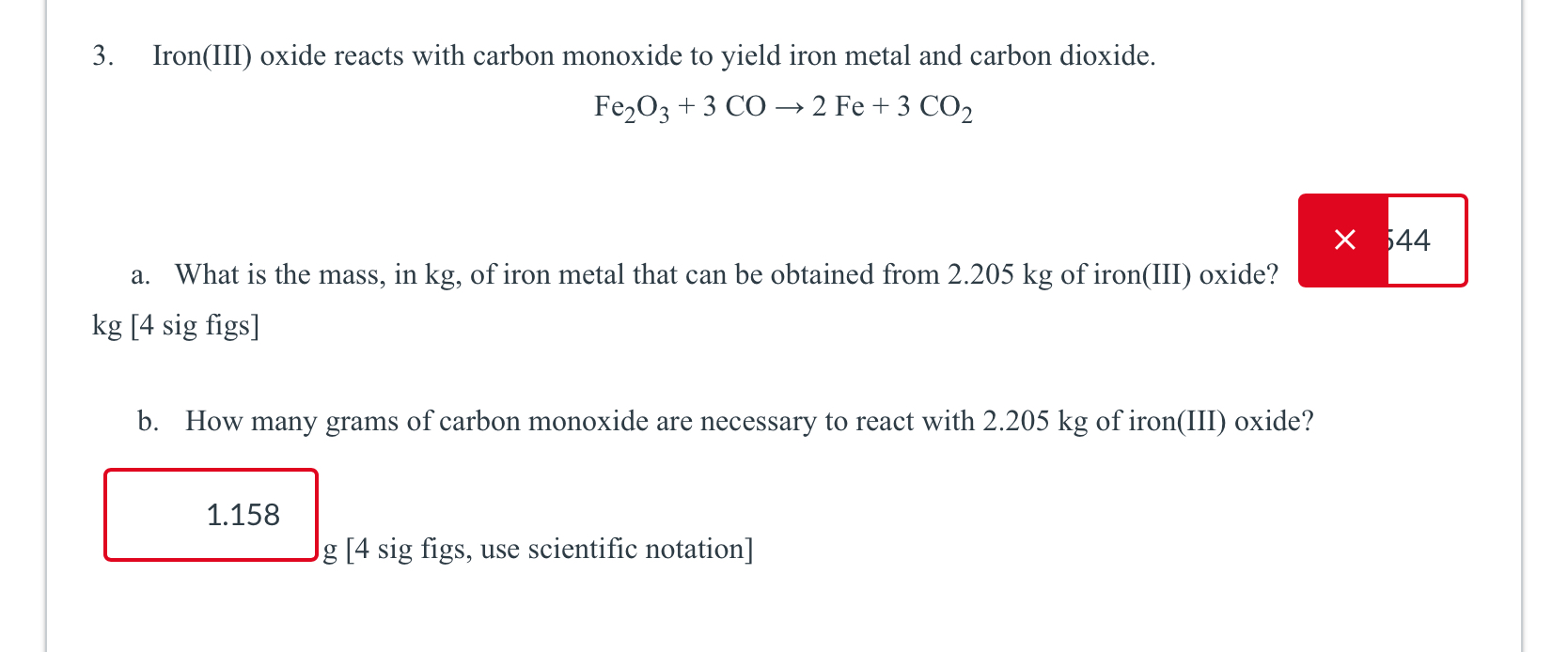 Iron(III) ﻿oxide reacts with carbon monoxide to yield