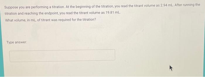 Solved 1 In Performing The Titration In Part A The Initial Or Cheggcom