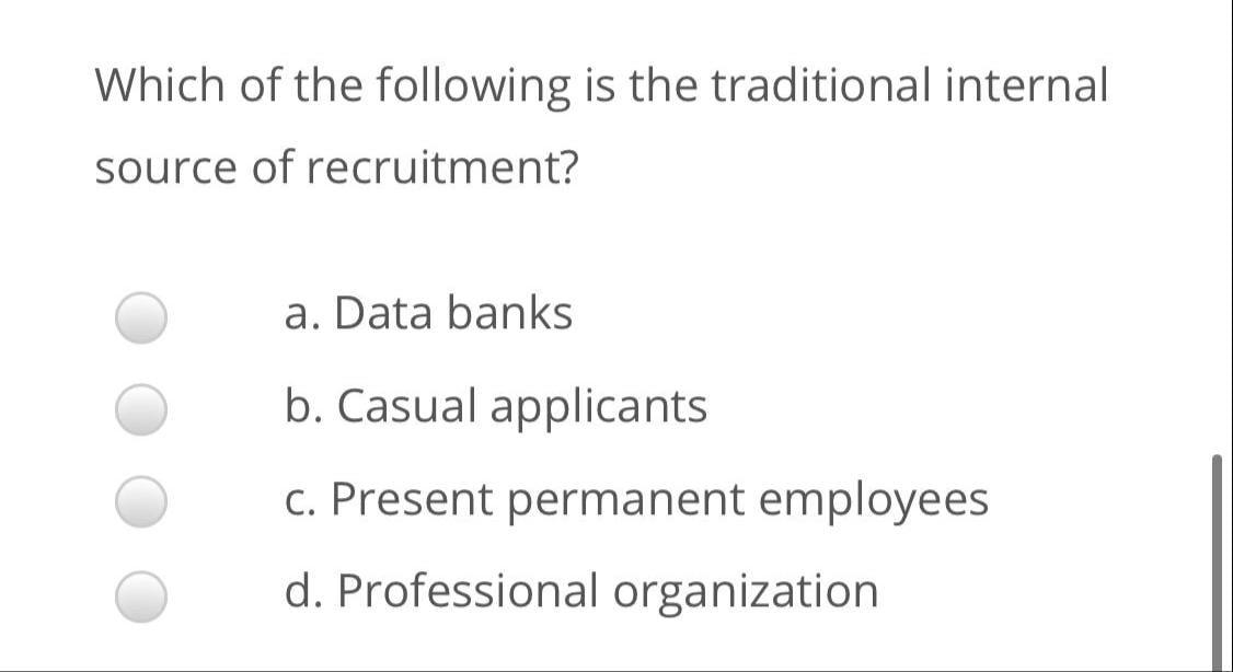 which of the following is an internal source of recruitment