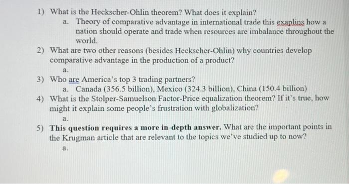 Solved 1) What is the Heckscher-Ohlin theorem? What does it | Chegg.com