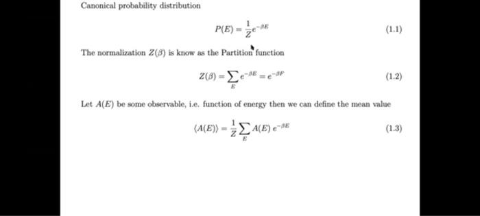 Solved Let Us Consider The Mean Of The Cube Of The Energy Chegg Com