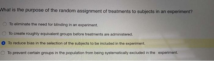 why is random assignment necessary in a well run experiment