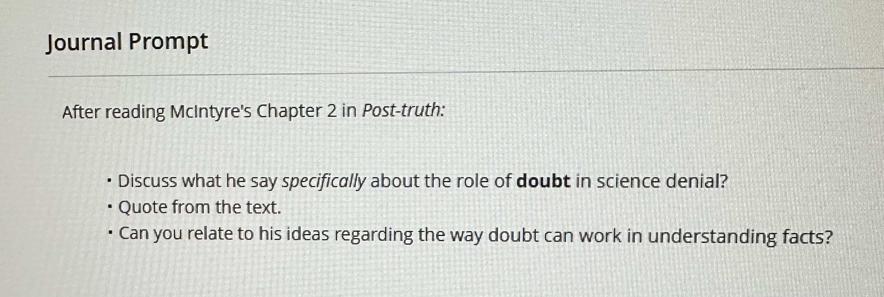 Solved Journal PromptAfter reading McIntyre's Chapter 2 ﻿in | Chegg.com