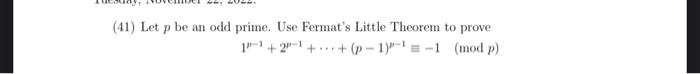 Solved (41) Let P Be An Odd Prime. Use Fermat's Little | Chegg.com