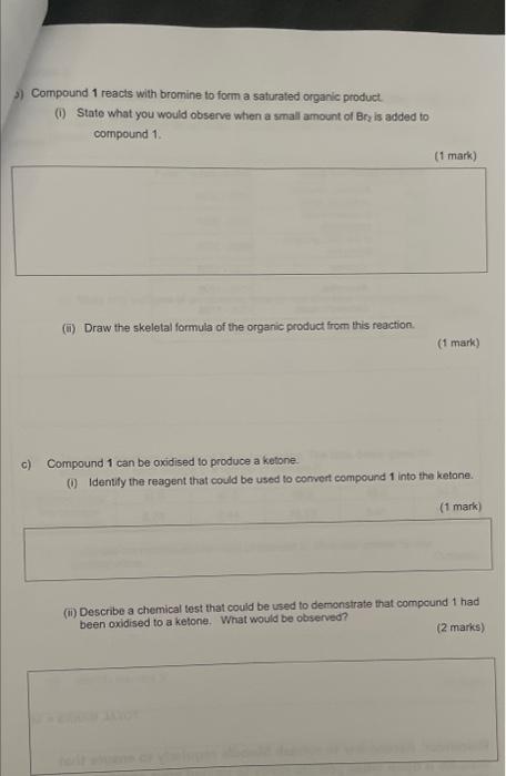 Solved 3) Compound 1 reacts with bromine to form a saturated | Chegg.com