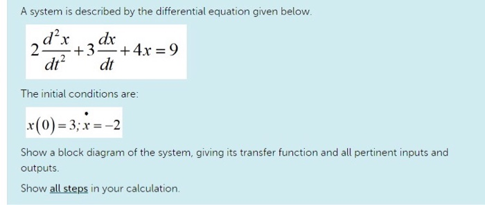 Solved A system is described by the differential equation | Chegg.com