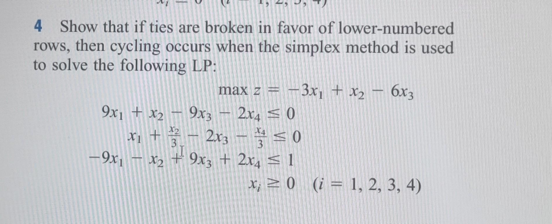 Solved 4 Show That If Ties Are Broken In Favor Of | Chegg.com