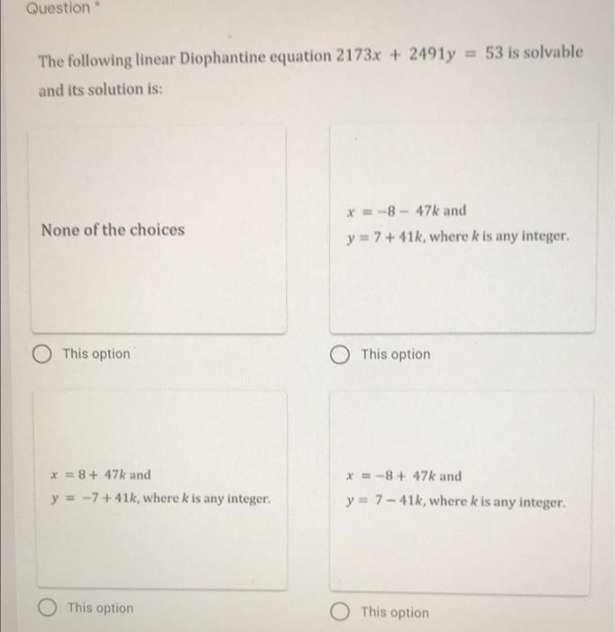 Solved Question The Following Linear Diophantine Equation | Chegg.com