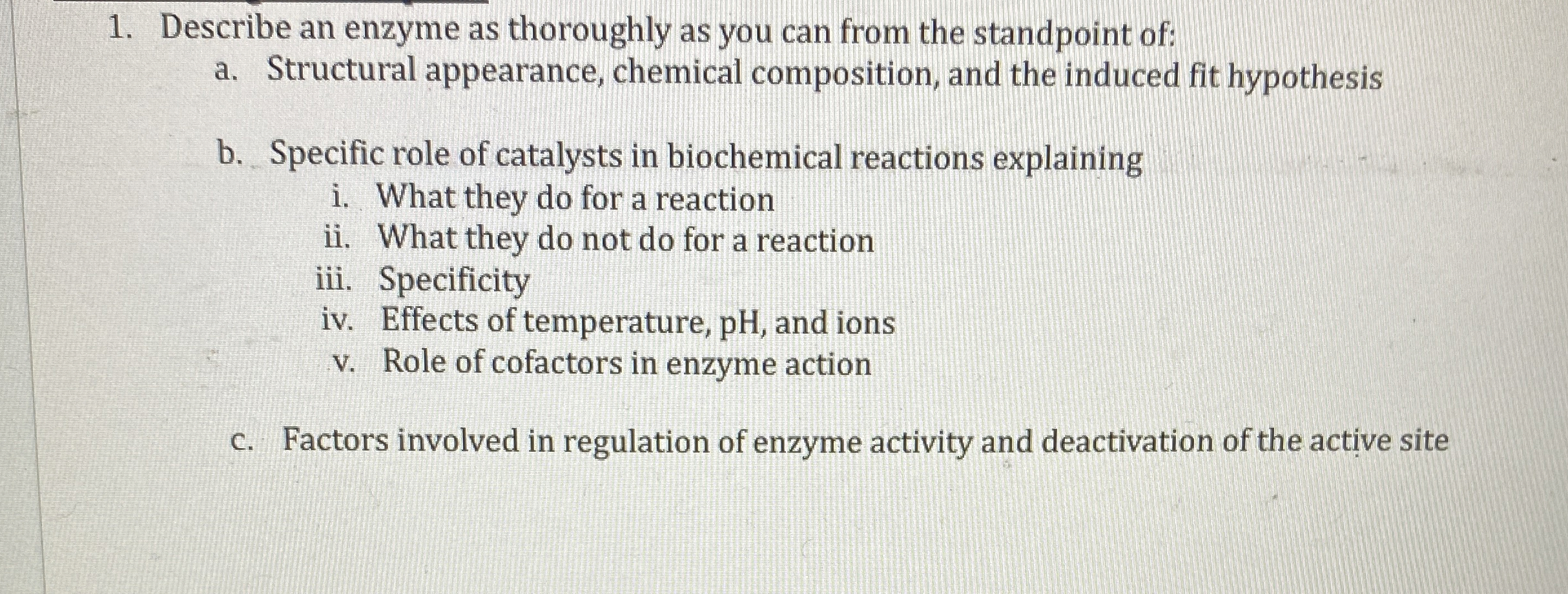 Solved Describe an enzyme as thoroughly as you can from the | Chegg.com