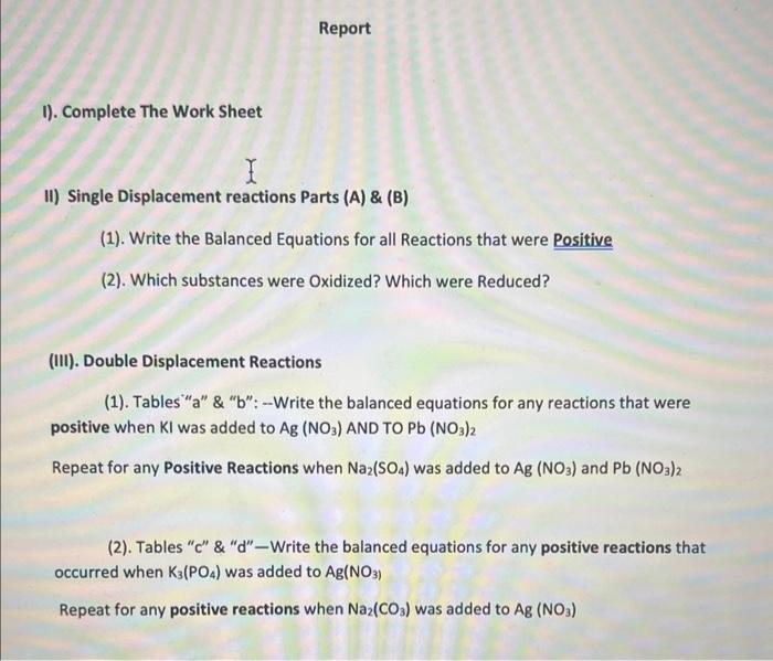 Solved (I). Single Displacement Reactions (A). Metals + Acid | Chegg.com