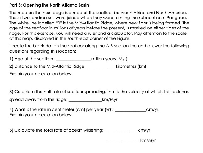 Solved Part 3: Opening the North Atlantic Basin The map on | Chegg.com