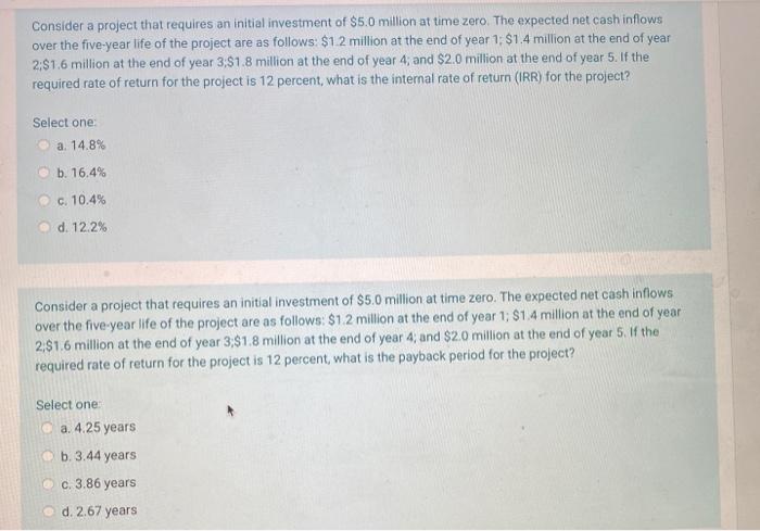 Solved Consider a project that requires an initial | Chegg.com