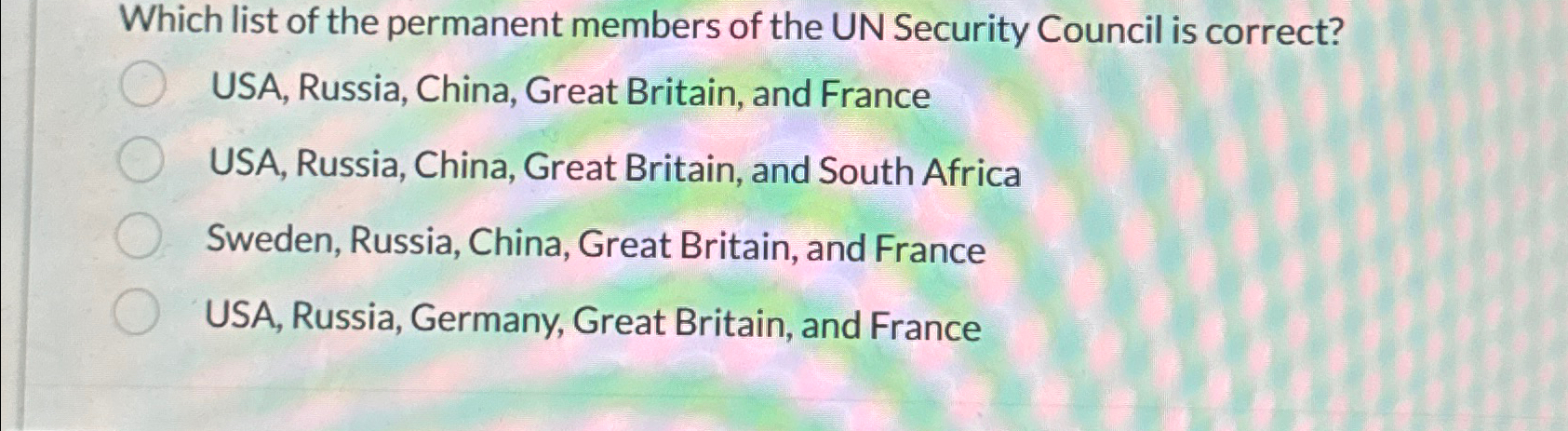 Solved Which list of the permanent members of the UN | Chegg.com