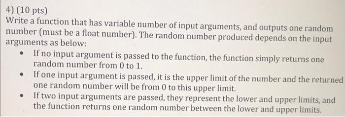 Solved 4) (10 pts) Write a function that has variable number | Chegg.com