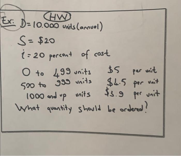 Solved X: D=10.000 Units (annual) S=$20 I=20 Percont Of Cost | Chegg.com