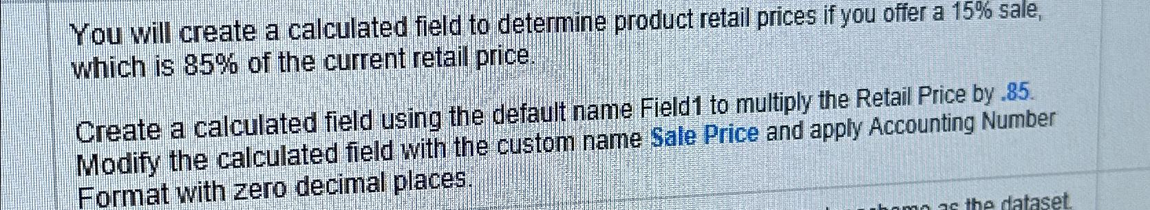 Solved You will create a calculated field to determine | Chegg.com
