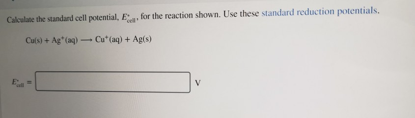 Solved Calculate the standard cell potential, E , for the | Chegg.com