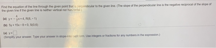 Solved Find the equation of the line through the given point | Chegg.com