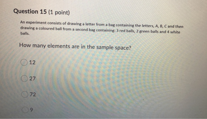 solved-question-15-1-point-an-experiment-consists-of-chegg