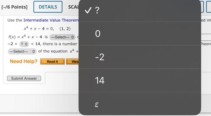 Solved Use the Intermediate Value Theorem to show that there | Chegg.com
